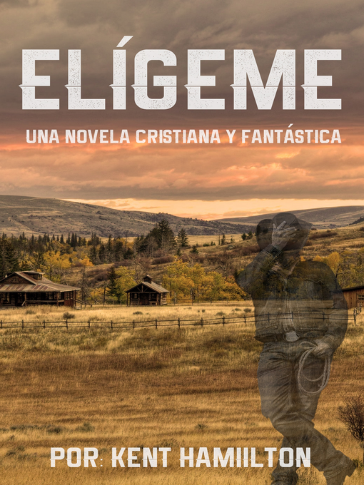 Title details for Elígeme by Kent Hamilton - Available